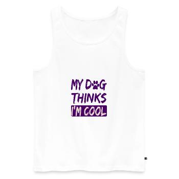 Dog Lover Humor My Dog Thinks I'm Cool Dog - Men's Premium Organic Tank Top - white - Front - Michal (187cm)