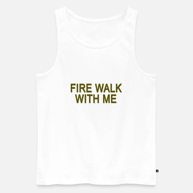 Fire Walk With Me - Männer Premium Bio Tank Top - Weiß