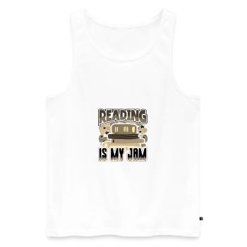 Reading is My Jam Fun Book Lover Gifts for - Men's Premium Organic Tank Top - white - Front - AI Model Male 178 light (178cm)