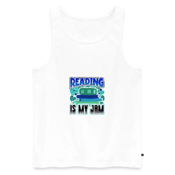 Reading is My Jam Fun Book Lover Gift Ideas - Men's Premium Organic Tank Top - white - Front - AI Model Male 178 light (178cm)