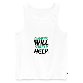 Sarkastisches Fluchen wird Sarkasmus-Geschenken sicherlich helfen - Männer Premium Bio Tank Top - Weiß - Vorne - AI Model Male 178 light (178cm)