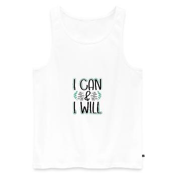 Feminism Gifts I Can And I Will Gift for a Girl - Men's Premium Organic Tank Top - white - Front - AI Model Male 178 light (178cm)