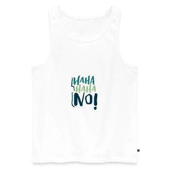 Sarcastic HaHa HaHa No Negativity Sarcasm Gifts - Men's Premium Organic Tank Top - white - Front - Michal (187cm)
