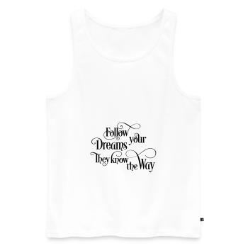 follow your dreams - Débardeur bio Premium Homme - blanc - Devant - Michal (187cm)