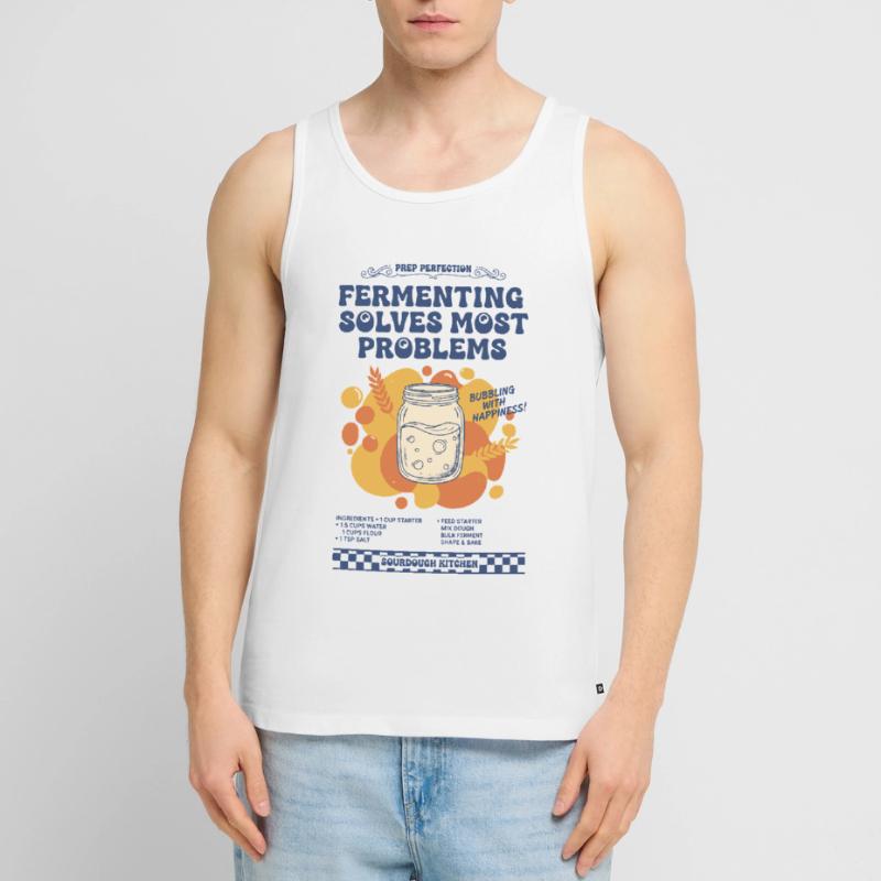 sourdough Fermenting Solves Most Problems bread Men's Premium Organic Tank Top