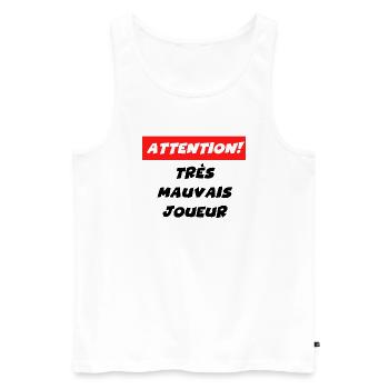 attention très mauvais joueur - Débardeur bio Premium Homme - blanc - Devant - Michal (187cm)