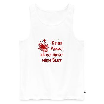 Keine Angst. Es ist nicht mein Blut - Männer Premium Bio Tank Top - Weiß - Vorne - AI Model Male 178 light (178cm)