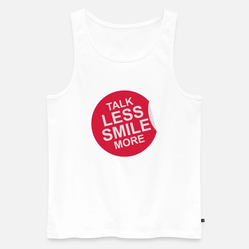 talk less smile more - Männer Premium Bio Tank Top - Weiß