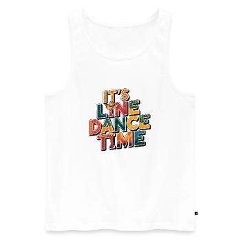 Line Dance Time Line Dancing Time to dance - Men's Premium Organic Tank Top - white - Front - AI Model Male 178 light (178cm)
