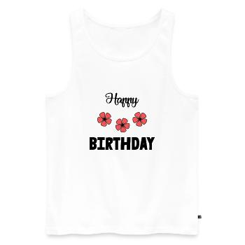 ALLES GUTE ZUM GEBURTSTAG!. ALLES GUTE ZUM GEBURTSTAG!. JAHRESTAG. - Männer Premium Bio Tank Top - Weiß - Vorne - AI Model Male 178 light (178cm)