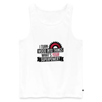 Wood into things superpower carpenter - carpenter - Men's Premium Organic Tank Top - white - Front - AI Model Male 178 light (178cm)