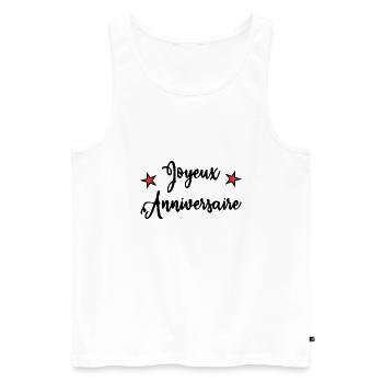 Birthday. HAPPY BIRTHDAY. Happy birthday. - Men's Premium Organic Tank Top - white - Front - Michal (187cm)