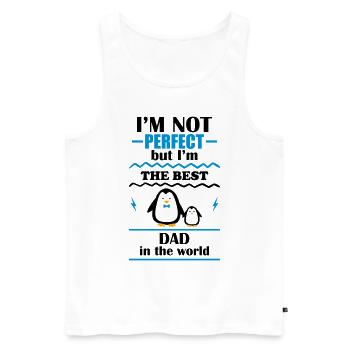 Ich bin nicht perfekt, aber der beste Papa der Wel - Männer Premium Bio Tank Top - Weiß - Vorne - Michal (187cm)