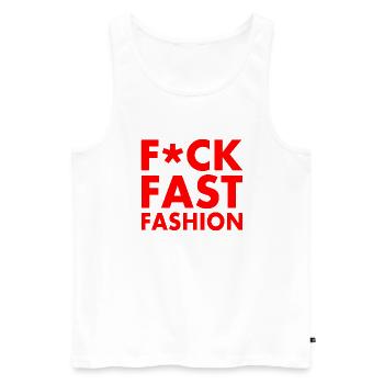 Fuck fast fashion - Débardeur bio Premium Homme - blanc - Devant - Michal (187cm)