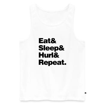 eat sleep hurl and repeat - Men's Premium Organic Tank Top - white - Front - Michal (187cm)