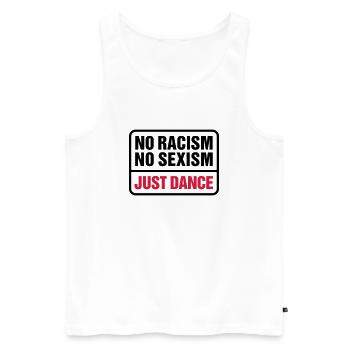 No Racism! No Sexism! dance tanzen Respekt Achtung - Männer Premium Bio Tank Top - Weiß - Vorne - AI Model Male 178 light (178cm)