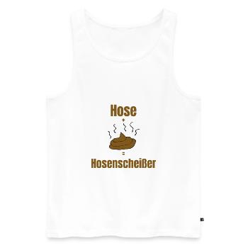 Hose Scheißer Geschenk provokant Hosenscheißer Kot - Männer Premium Bio Tank Top - Weiß - Vorne - Michal (187cm)