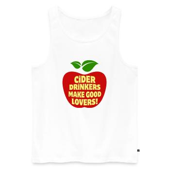 Cider Drinkers make good Lovers Apfelwein Cidre - Men's Premium Organic Tank Top - white - Front - AI Model Male 178 light (178cm)