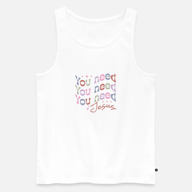 You need Jesus - Männer Premium Bio Tank Top - Weiß
