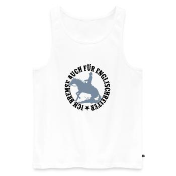 Ich bremse auch für Englischreiter 2C - Mann - Männer Premium Bio Tank Top - Weiß - Vorne - AI Model Male 178 light (178cm)
