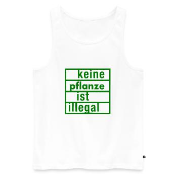 keine pflanze ist illegal - Männer Premium Bio Tank Top - Weiß - Vorne - Michal (187cm)