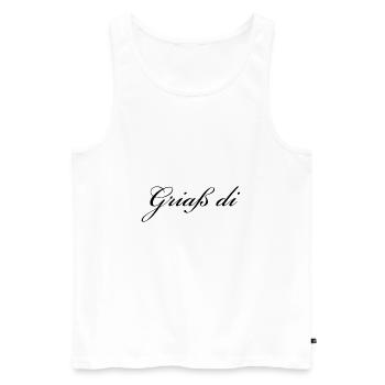 Griaß di - Allgäuer Design - Hallo - Männer Premium Bio Tank Top - Weiß - Vorne - AI Model Male 178 light (178cm)