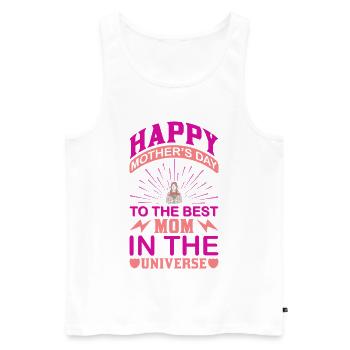 Best Mom In The Universe – Happy Mothers Day - Men's Premium Organic Tank Top - white - Front - Michal (187cm)