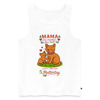 5. Muttertag - Mama, du machst das toll! - Männer Premium Bio Tank Top - Weiß - Vorne - AI Model Male 178 light (178cm)
