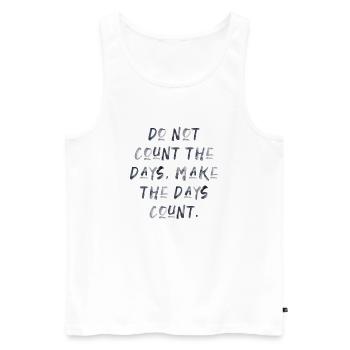 citations devis compter les jours motivation inspiration - Débardeur bio Premium Homme - blanc - Devant - Michal (187cm)