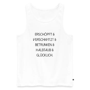 Festival Konzert betrunken Spaß Schrift - Männer Premium Bio Tank Top - Weiß - Vorne - Michal (187cm)
