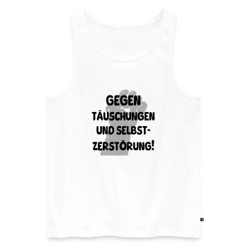 gegen täuschungen - Männer Premium Bio Tank Top - Weiß - Vorne - Michal (187cm)