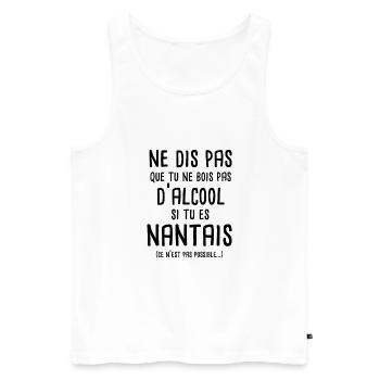 Ne dis pas que tu ne bois pas si tu es Nantais - Débardeur bio Premium Homme - blanc - Devant - AI Model Male 178 light (178cm)