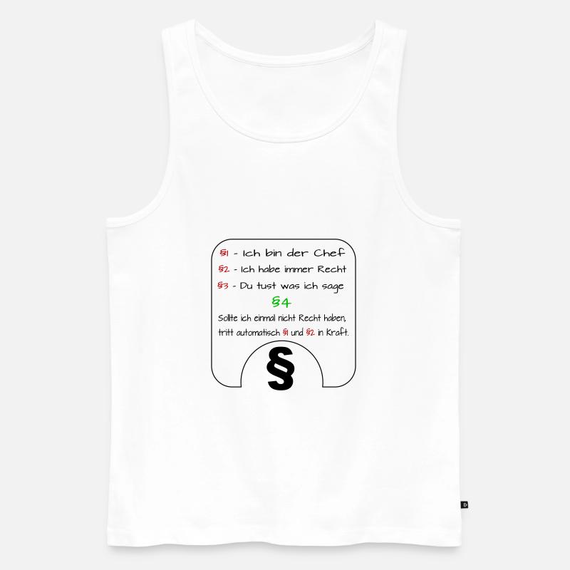 Ich bin der Chef Regeln - Männer Premium Bio Tank Top - Weiß