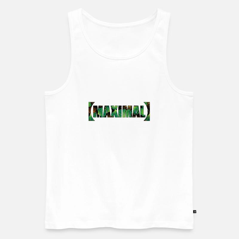 Frischer MAXIMAL Schriftzug - Männer Premium Bio Tank Top - Weiß