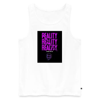 Reality is not for me - Männer Premium Bio Tank Top - Weiß - Vorne - Michal (187cm)
