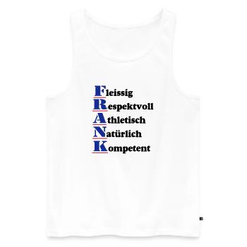 Frank , Vorname,Namensschild,Name,Fun Shirt (25) - Männer Premium Bio Tank Top - Weiß - Vorne - Michal (187cm)