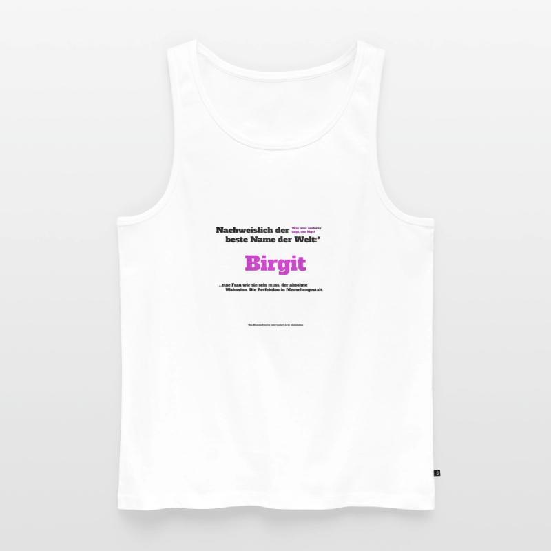 Ich bin Birgit - Birgit als Vorname Männer Premium Bio Tank Top