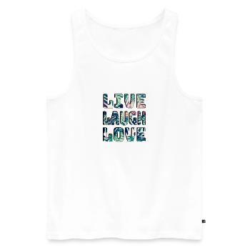 Live Laugh loves - Valentine - Men's Premium Organic Tank Top - white - Front - Michal (187cm)