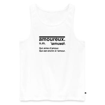 Définition amoureux style dictionnaire - Débardeur bio Premium Homme - blanc - Devant - Michal (187cm)