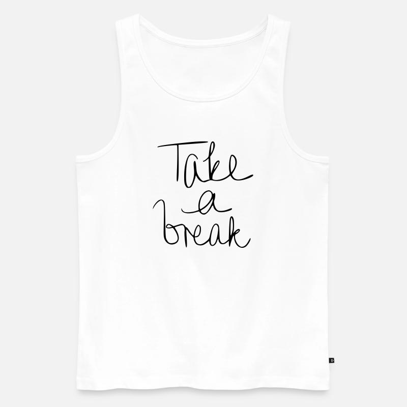 Take a break - Männer Premium Bio Tank Top - Weiß