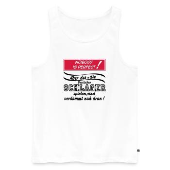 Schlager Party , Schlager Musik , Nobody is perfec - Männer Premium Bio Tank Top - Weiß - Vorne - AI Model Male 178 light (178cm)