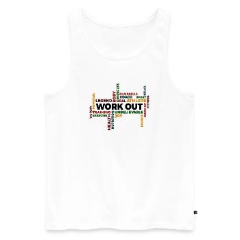 Workout Motivation Saying Statement Fitness Gym - Men's Premium Organic Tank Top - white - Front - Michal (187cm)