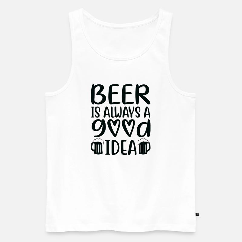 Beer Is Always Good Idea Spruch - Männer Premium Bio Tank Top - Weiß