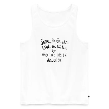 Sonne im Gesicht & die besten Aussichten - Männer Premium Bio Tank Top - Weiß - Vorne - Michal (187cm)