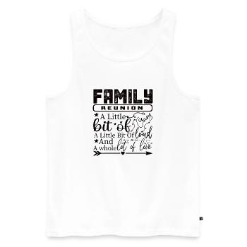 Family Reunion A Little Bit Crazy - Men's Premium Organic Tank Top - white - Front - Michal (187cm)