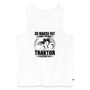 Landwirt Sprüche zu Hause ist wo mein Traktor - Männer Premium Bio Tank Top - Weiß - Vorne - Michal (187cm)