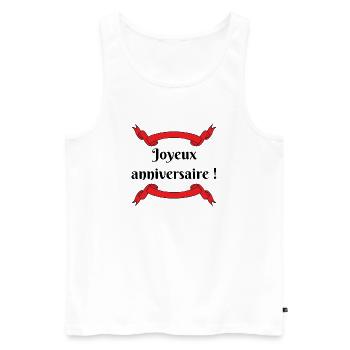 Joyeux Anniversaire, rubans rouges, fête - Débardeur bio Premium Homme - blanc - Devant - AI Model Male 178 light (178cm)