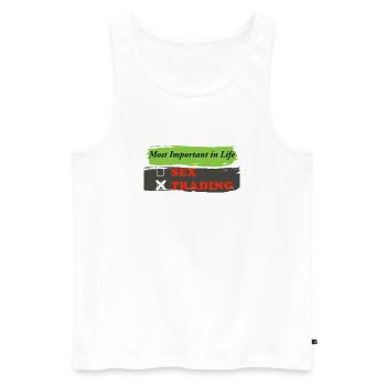 Most Important in Life Sex Trading Motive - Men's Premium Organic Tank Top - white - Front - AI Model Male 178 light (178cm)