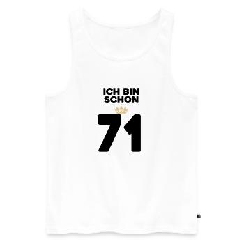 71 Geburtstag - 71 Jahre mit Krone - Männer Premium Bio Tank Top - Weiß - Vorne - AI Model Male 178 light (178cm)
