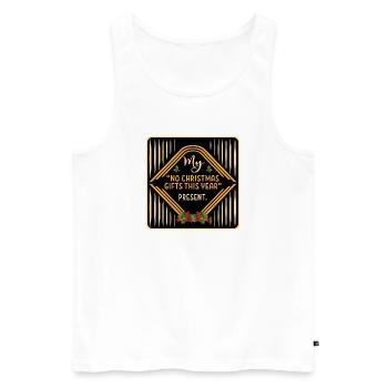 DIESES JAHR KEINE WEIHNACHTSGESCHENKE - LUSTIGES ZITAT - Männer Premium Bio Tank Top - Weiß - Vorne - Michal (187cm)